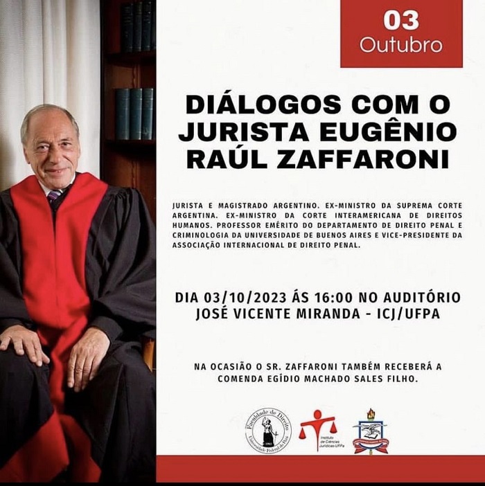 Diálogos com o Jurista Eugênio Raúl Zaffaroni.